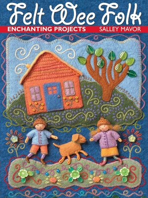cover image of Felt Wee Folk